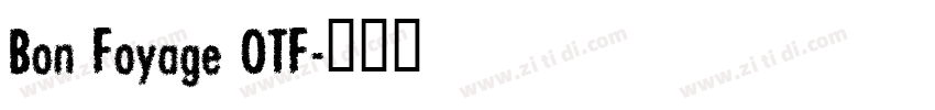 Bon Foyage OTF字体转换